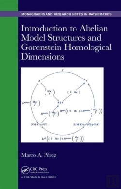Bertrand.pt - Introduction To Abelian Model Structures And Gorenstein Homological Dimensions
