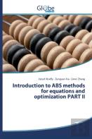 Introduction To Abs Methods For Equations And Optimization Part Ii