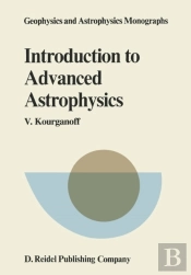 Introduction To Advanced Astrophysics
