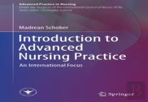Introduction To Advanced Nursing Practice
