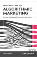 Introduction To Algorithmic Marketing