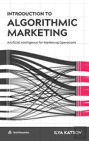Introduction To Algorithmic Marketing