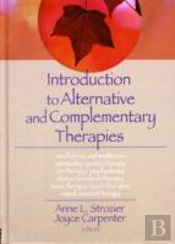Introduction To Alternative And Complementary Therapies