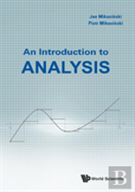 Introduction To Analysis, An