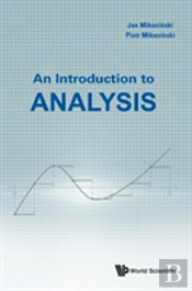 Introduction To Analysis, An