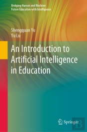 Introduction To Artificial Intelligence In Education