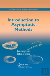 Introduction To Asymptotic Methods