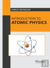 Introduction To Atomic Physics