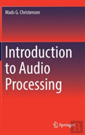 Introduction To Audio Processing