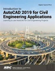 Introduction To Autocad 2019 For Civil Engineering Applications