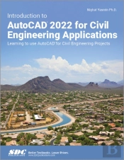 Introduction To Autocad 2022 For Civil Engineering Applications