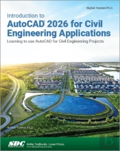Introduction To Autocad 2026 For Civil Engineering Applications