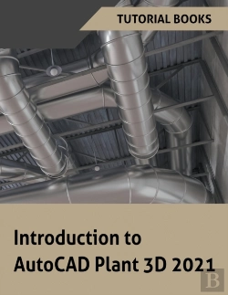 Bertrand.pt - Introduction To Autocad Plant 3d 2021