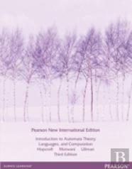 Introduction To Automata Theory, Languages, And Computation: Pearson New International Edition
