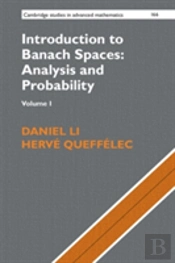 Introduction To Banach Spaces: Analysis And Probability: Volume 1