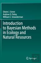 Introduction To Bayesian Methods In Ecology And Natural Resources