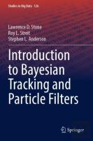 Introduction To Bayesian Tracking And Particle Filters