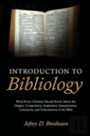 Introduction To Bibliology
