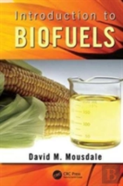 Introduction To Biofuels