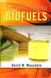 Introduction To Biofuels