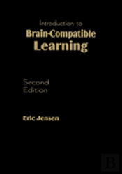 Introduction To Brain-Compatible Learning