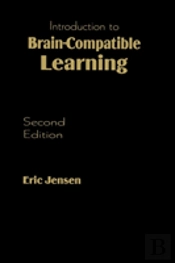 Introduction To Brain-Compatible Learning