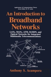 Introduction To Broadband Networks