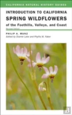 Bertrand.pt - Introduction To California Spring Wildflowers Of The Foothills, Valleys, And Coast