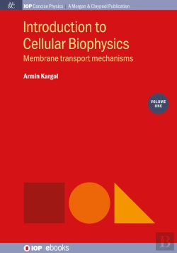 Bertrand.pt - Introduction To Cellular Biophysics, Volume 1