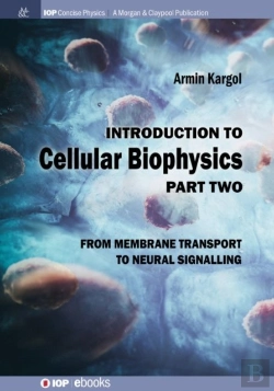 Bertrand.pt - Introduction To Cellular Biophysics, Volume 2