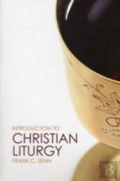 Introduction To Christian Liturgy