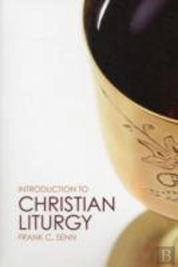 Bertrand.pt - Introduction To Christian Liturgy