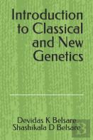 Introduction To Classical And New Genetics
