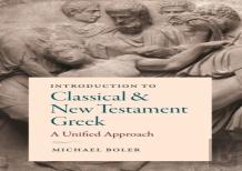 Introduction To Classical And New Testament Greek