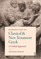 Introduction To Classical And New Testament Greek