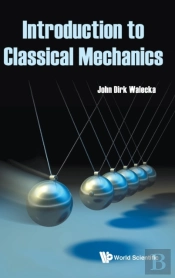 Introduction To Classical Mechanics