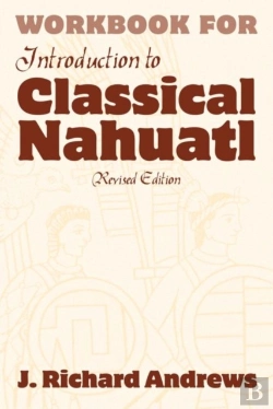 Bertrand.pt - Introduction To Classical Nahuatl