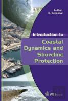Introduction To Coastal Dynamics And Shoreline Protection