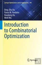 Introduction To Combinatorial Optimization