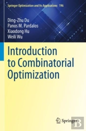 Introduction To Combinatorial Optimization