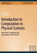 Introduction To Computation In Physical Sciences