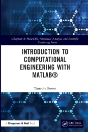 Introduction To Computational Engineering With Matlabâ®
