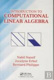 Introduction To Computational Linear Algebra