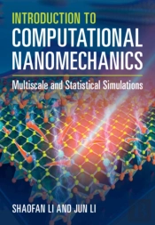 Introduction To Computational Nanomechanics