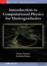Introduction To Computational Physics For Undergraduates