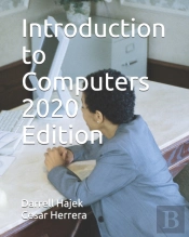 Introduction To Computers 2020 Edition