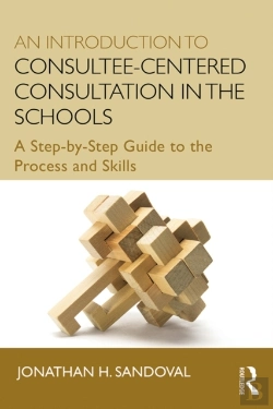 Bertrand.pt - Introduction To Consultee-Centered Consultation In The Schools