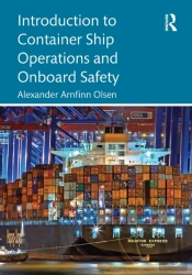 Introduction To Container Ship Operations And Onboard Safety