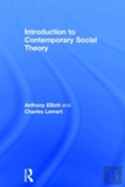 Introduction To Contemporary Social Theory