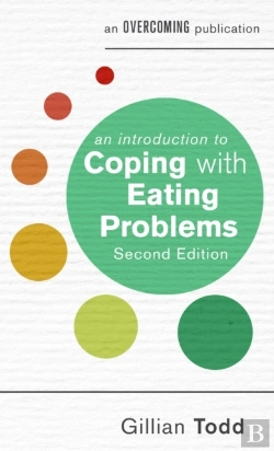 Bertrand.pt - Introduction To Coping With Eating Problems, 2nd Edition